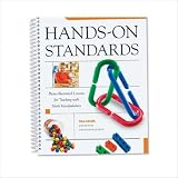 Hands-On Standards: Photo-Illustrated Lessons for Teaching with Math Manipulatives, Grades PreK-K