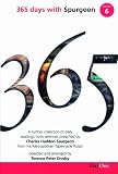 365 days with Spurgeon : a unique collection of 365 daily readings from sermons preached by Charles Haddon Spurgeon from his New Park Street Pulpit