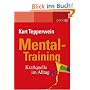 Mental-Training: Kraftquelle im Alltag