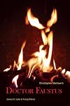 Christopher Marlowe's Dr. Faustus (Focus on Performance)