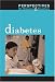Book Diabetes (Perspectives on Diseases and Disorders)