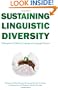Sustaining Linguistic Diversity: Endangered and Minority Languages and Language Varieties (Georgetown University Round Table on Languages and Linguistics series)