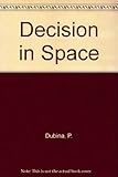 Decision in space