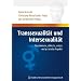 Transsexualit�t und Intersexualit�t: Medizinische, ethische, soziale und juristische Aspekte. Humandiskurs