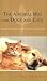 The Natural Way for Dogs and Cats: Natural Treatments, Remedies and Diet for Your Pet