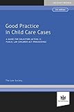 Good practice in child care cases