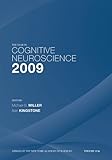 The year in cognitive neuroscience 2009