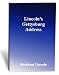Lincoln's Gettysburg Address (Kindle Edition)