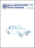 Rover 3500 & 3500S (P6) Parts Catalogue: Part No. Rtc9022/B