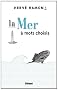 La Mer � mots choisis