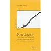 Dornr�schen: Vom Schlaf des M�dchens und dem Erwachen als Frau