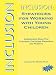 Book Inclusion: Strategies for Working with Young Children