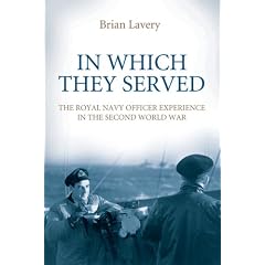 In Which They Served: The Royal Navy Officer Experience in the Second World War