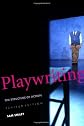 Playwriting: The Structure of Action, Revised and Expanded Edition