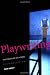 Playwriting: The Structure of Action