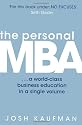 The Personal MBA: A World-Class Business Education in a Single Volume
