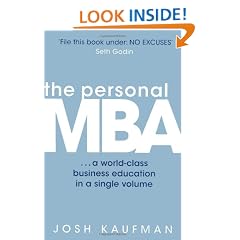 The Personal MBA: A World-Class Business Education in a Single Volume