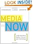 Media Now: Understanding Media, Culture, and Technology