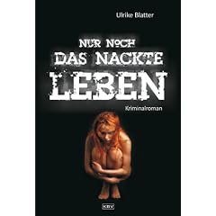 Nur noch das nackte Leben