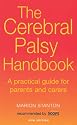 The Cerebral Palsy Handbook: A Practical Guide for Parents and Carers