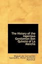 The History of the Ingenious Gentleman Don Quixote of la Mancha: Volume 1
