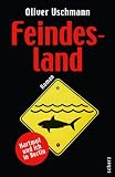Feindesland: Hartmut und ich in Berlin