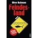 Feindesland: Hartmut und ich in Berlin