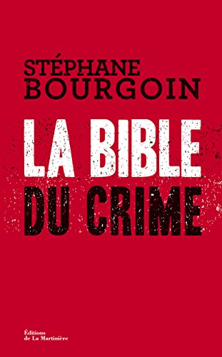 La Bible du crime La Bible du crime