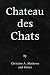 Chateau Des Chats