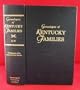 Genealogies of Kentucky families: From the Register of the Kentucky Historical Society