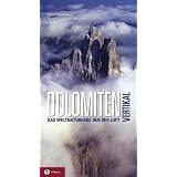 Dolomiten vertikal: Das Weltnaturerbe aus der Luftvon "Ingrid Runggaldier..."