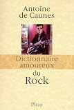 Dictionnaire amoureux du Rock