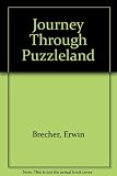 Journey through puzzleland : an encyclopedia of the best in puzzle literature including new material not published before