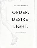 Order, desire, light : contemporary drawing