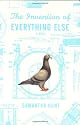 The Invention of Everything Else