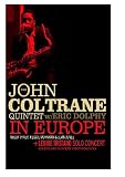 Review John Coltrane Quintet  / The John Coltrane Quintet - Live In Europe