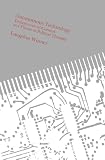 Autonomous Technology: Technics-out-of-Control as a Theme in Political Thought