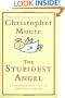 The Stupidest Angel: A Heartwarming Tale of Christmas Terror
