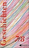 Geschichten, 7./8 - Schuljahr, neue Rechtschreibung - 