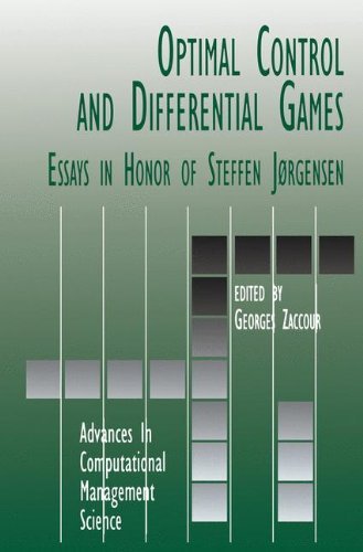 Optimal Control and Differential Games: Essays in Honor of Steffen Jørgensen (Advances in Computational Management Science)