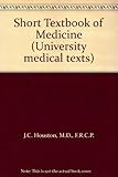 A short textbook of medicine