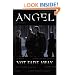 Angel: Not Fade Away (Angel (IDW Paperback))