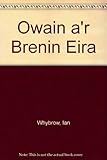Owain a'r brenin eira