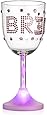 Bride LED Light up Wine Glass - Bachelorette Party Cup for the Bride to Be