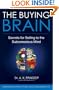 The Buying Brain: Secrets for Selling to the Subconscious Mind