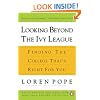 Looking Beyond the Ivy League: Finding the College That's Right for You
