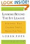 Looking Beyond the Ivy League: Finding the College That's Right for You