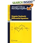 Singular Stochastic Differential Equations (Lecture Notes in Mathematics) by  Alexander S. Cherny and Hans-J�rgen Engelbert