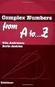 Complex Numbers from A to ...Z