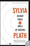Johnny Panic and the Bible of Dreams: Short Stories, Prose, and Diary Excerpts